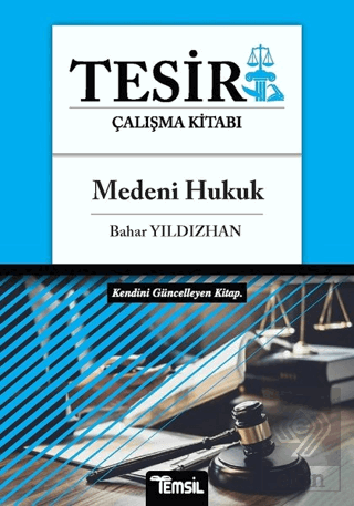 Medeni Hukuk - Tesir Çalışma Kitabı