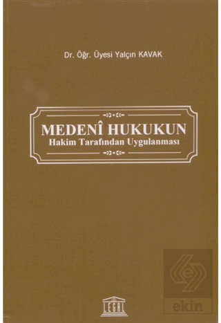 Medeni Hukukun Hakim Tarafından Uygulanması