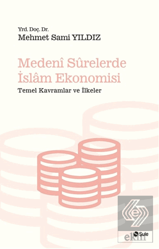 Medeni Surelerde İslam Ekonomisi