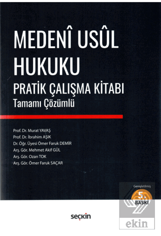 Medenî Usûl Hukuku Pratik Çalışma Kitabı