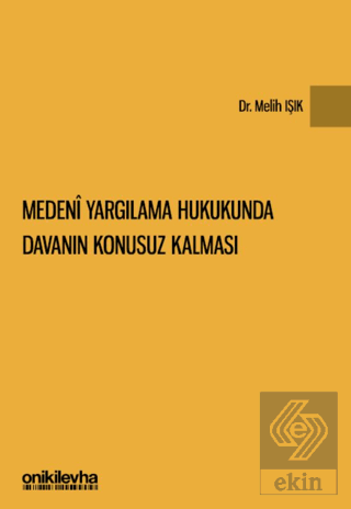 Medeni Yargılama Hukukunda Davanın Konusuz Kalması