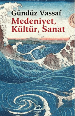 Medeniyet, Kültür, Sanat