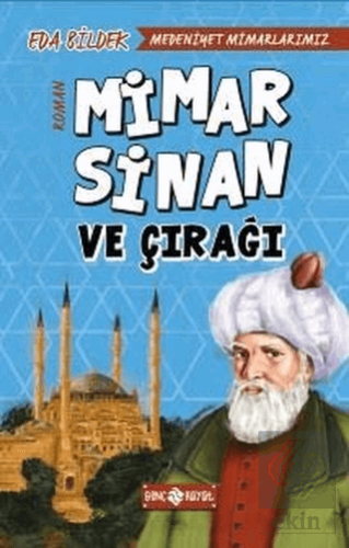 Medeniyet Mimarlarımız 2 - Mimar Sinan ve Çırağı