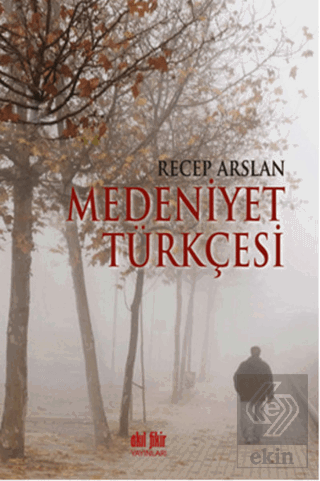 Medeniyet Türkçesi