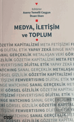 Medya, İletişim ve Toplum