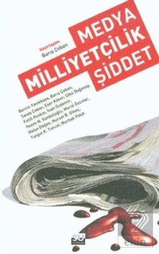 Medya Milliyetçilik Şiddet