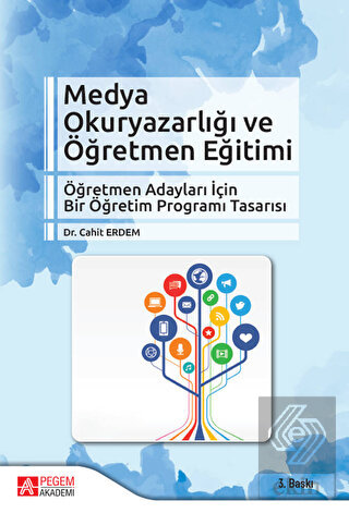 Medya Okuryazarlığı ve Öğretmen Eğitimi