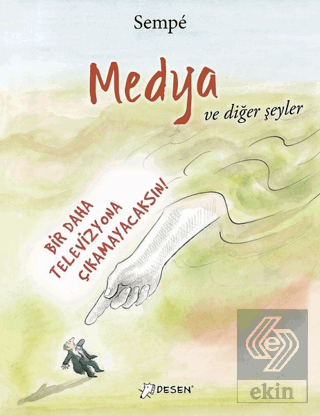 Medya ve Diğer Şeyler