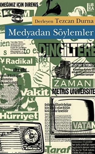 Medyadan Söylemler