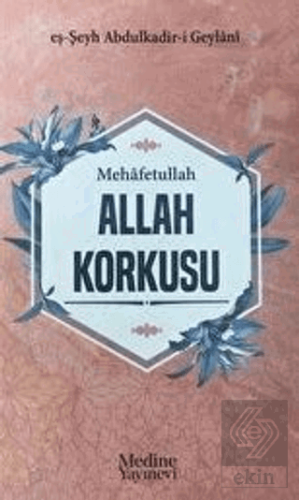 Mehafetullah Allah Korkusu