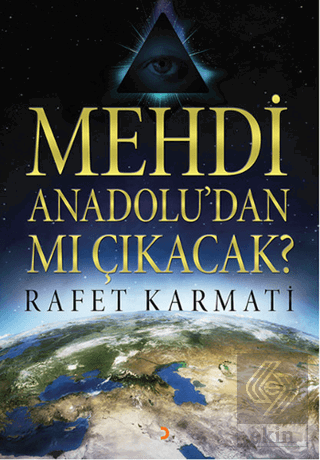 Mehdi Anadolu\'dan mı Çıkacak?