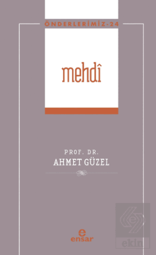 Mehdi (Önderlerimiz-24)