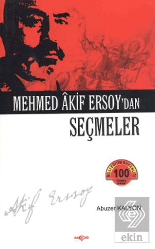 Mehmed Akif Ersoy\'dan Seçmeler