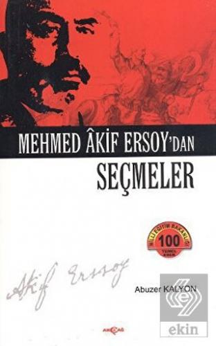 Mehmed Akif Ersoy\'dan Seçmeler