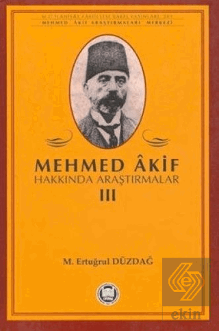 Mehmed Akif Hakkında Araştırmalar 3