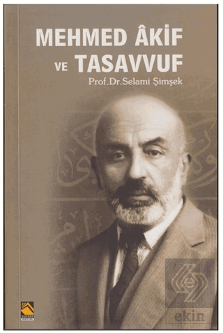 Mehmed Akif ve Tasavvuf