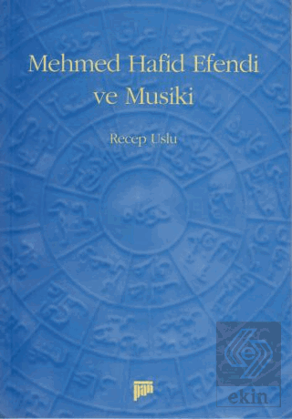 Mehmed Hafid Efendi ve Musiki