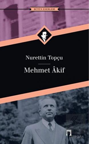 Mehmet Akif Bütün Eserleri 10