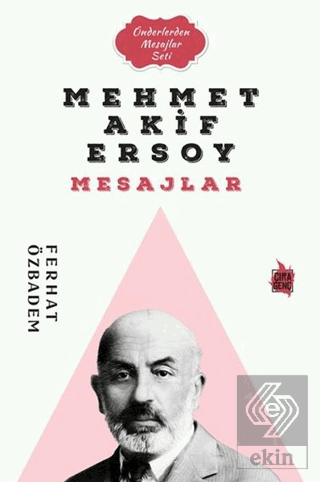 Mehmet Akif Ersoy Mesajlar