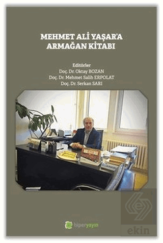 Mehmet Ali Yaşar'a Armağan Kitabı