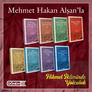 Mehmet Hakan Alşan'la Hikmet İkliminde Yolculuk