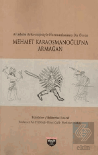 Mehmet Karaosmanoğlu'na Armağan