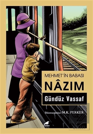 Mehmet'in Babası Nazım