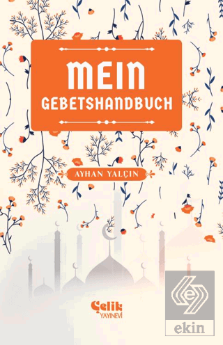 Mein Gebetshandbuch (Benim Namaz El Kitabım)