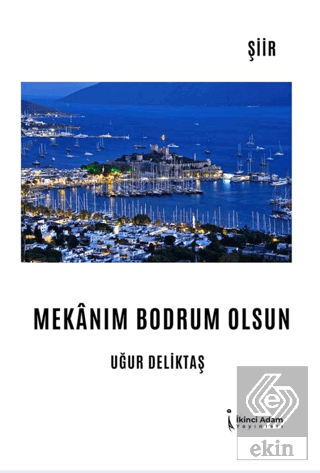 Mekanım Bodrum Olsun