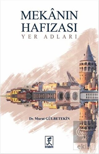 Mekanın Hafızası