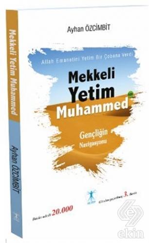 Mekkeli Yetim Muhammed