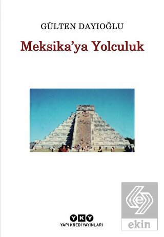 Meksika'ya Yolculuk