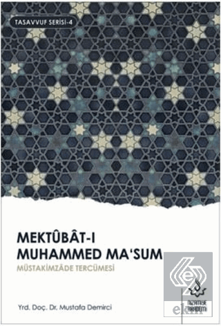 Mektubat-ı Muhammed Ma\'sum 2. Cilt