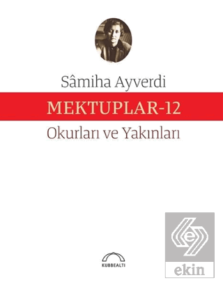 Mektuplar - 12