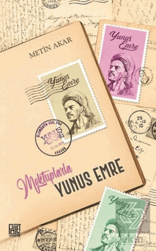 Mektuplarla Yunus Emre