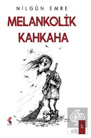 Melankolik Kahkaha