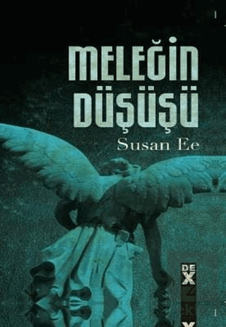 Meleğin Düşüşü 1