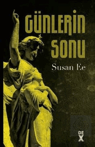 Meleğin Düşüşü 3 - Günlerin Sonu