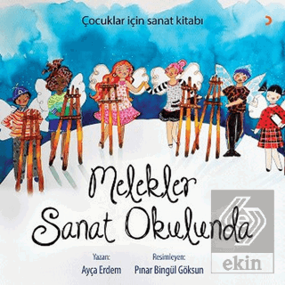 Melekler Sanat Okulunda