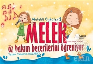 Melekli Öyküler 1 – Melek Öz Bakım Becerilerini Öğ