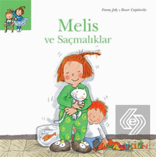 Melis ve Saçmalıklar