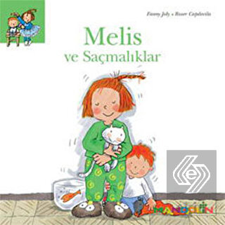 Melis ve Saçmalıklar