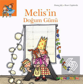 Melis\'in Doğum Günü