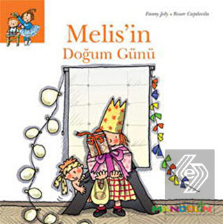 Melis\'in Doğum Günü