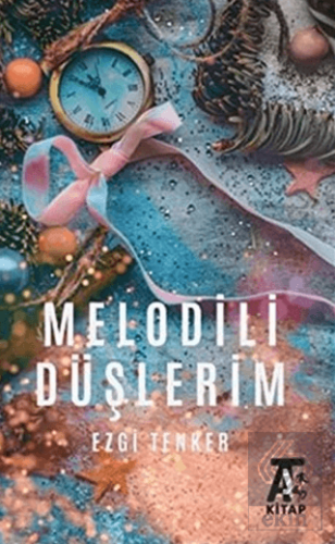 Melodili Düşlerim