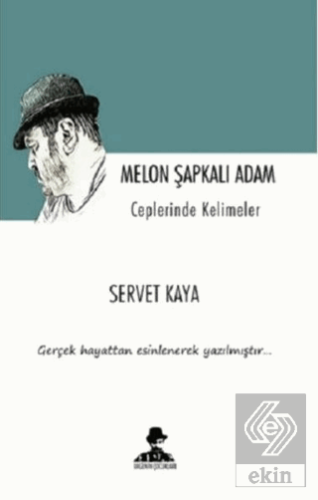 Melon Şapkalı Adam