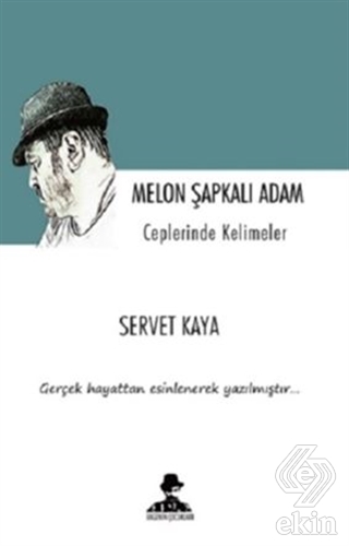 Melon Şapkalı Adam