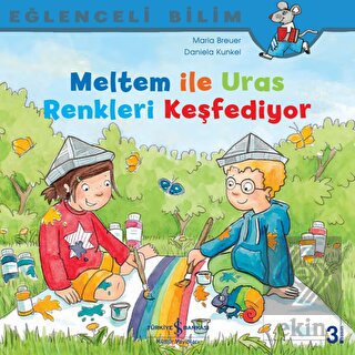 Meltem ile Uras Renkleri Keşfediyor