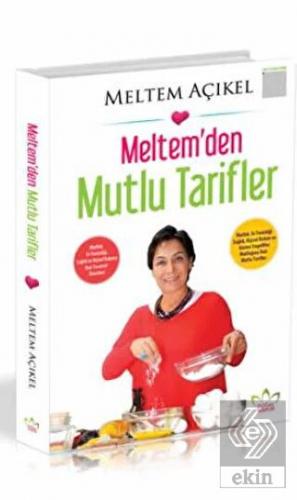 Meltem'den Mutlu Tarifler