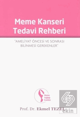 Meme Kanseri Tedavi Rehberi